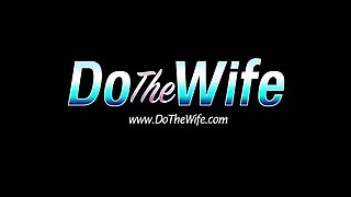 DoTheWife - Big Ass Wives Get Gaped Comp
