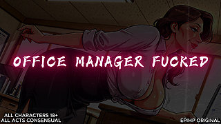Office Manager FUCKED Erotic Audio Fantasy Story