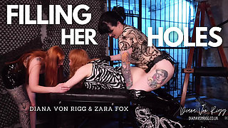 Filling Her Holes - Slutty Sissy Spitroast with Mistress Diana Von Rigg & Mistress Zara Fox