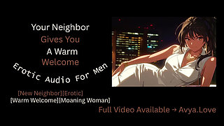 Your Neighbor Gives You A Warm Welcome