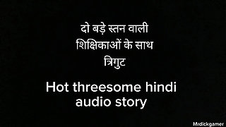 Hindi Audio Sex Story Bhabhi Threesome Cheating Housewife with Big Cock