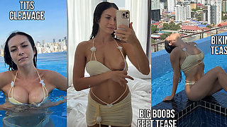 Bikini Tease, Tits Cleavage, Feet, Tits Flash