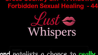 Cross Country Sin a Widower's Taboo Sexual Healing Part 44 - English Audio Sex Story