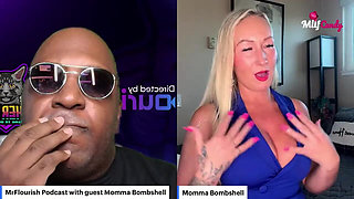 Mrflourish Podcast an Evening Affair with Guest Momma Bombshell